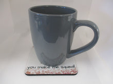 Load image into Gallery viewer, Set of 2 Absorbent Neoprene Square Coasters For Home/RV- I Love The Way You Make Me Squeal